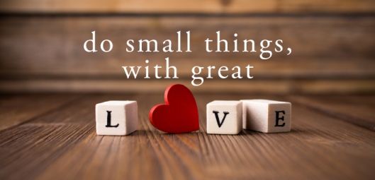 Do-Small-Things-with-Great-Love